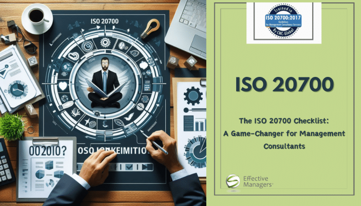 The ISO 20700 Checklist: A Game-Changer for Management Consultants
