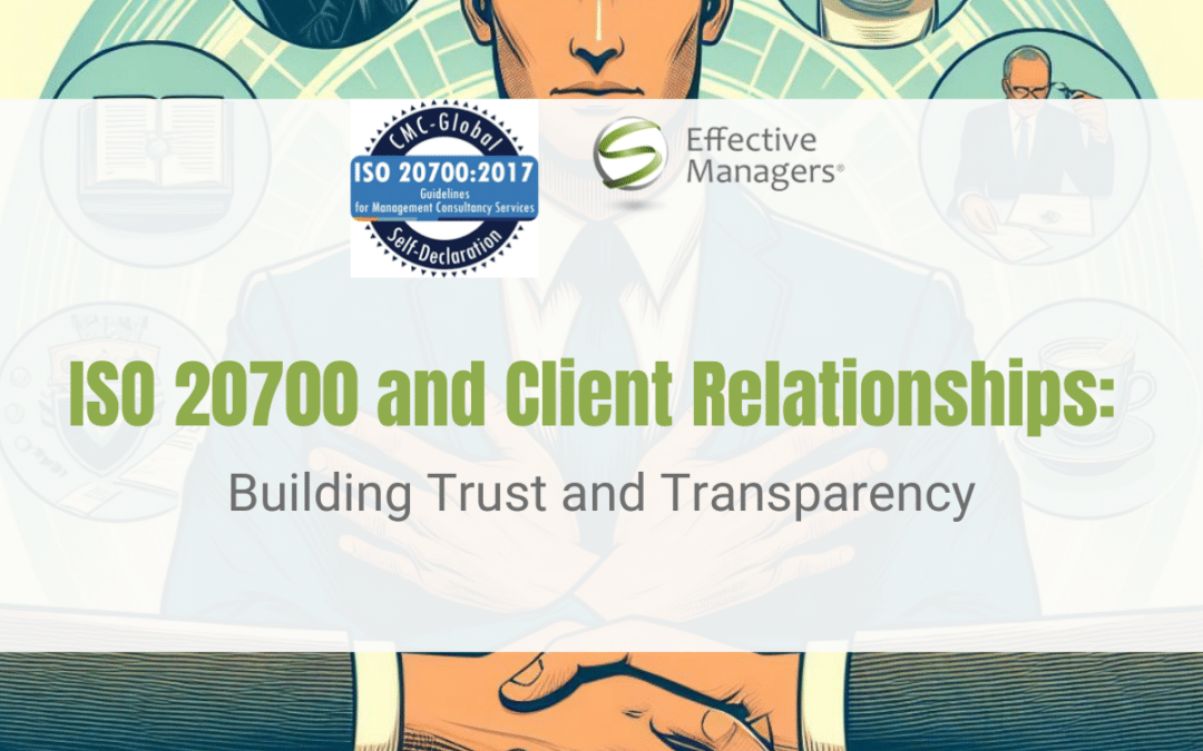 ISO 20700 and Client Relationships