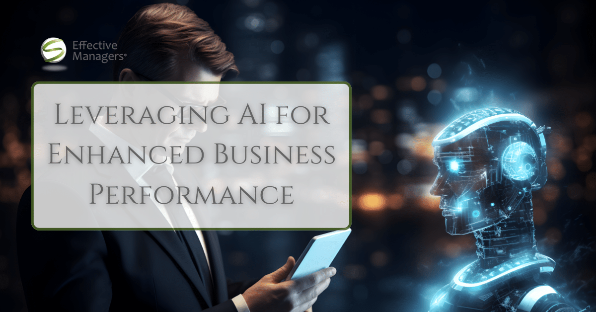 Leveraging AI for Enhanced Business Performance