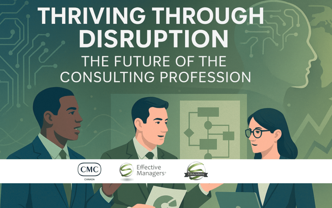 Thriving Through Disruption: The Future of the Consulting Profession